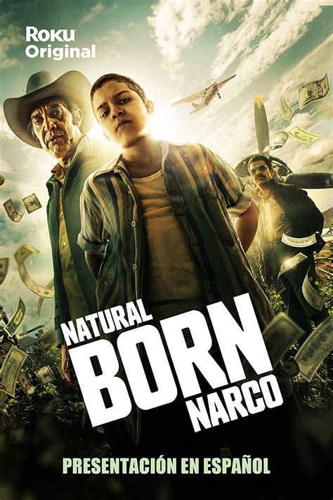 born narco|natural born narco tv series.